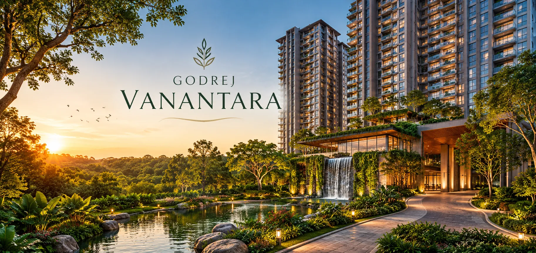 Official brand banner for Godrej Vanantara, showcasing a split visual of a lush, sunlit green forest with a lake on the left, and modern high-rise luxury apartment towers with a waterfall entrance on the right.